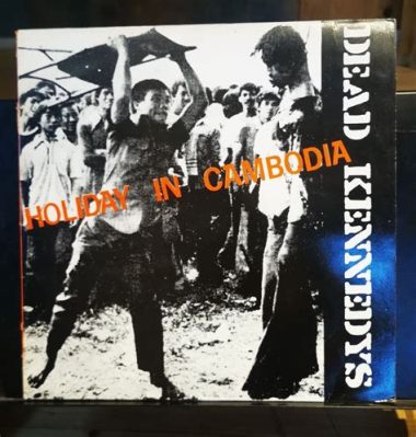  Holiday In Cambodia - Une mélodie explosive qui mêle la rage punk aux accents psychédéliques